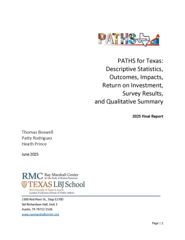 This is the report cover to PATHS for Texas: Descriptive Statistics, Outcomes, Impacts, Return on Investment, Survey Results, and Qualitative Summary 2025 Final Report.