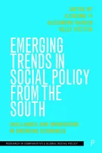This is the cover of the book titled Emerging Trends in Social Policy From the South.