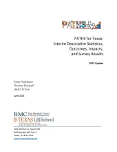 PATHS for Texas: Interim Descriptive Statistics, Outcomes, Impacts, and Survey Results This is the report cover for PATHS for Texas: Interim Descriptive Statistics, Outcomes, Impacts, and Survey Results.