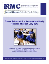 This is the report cover for CareerAdvance® Implementation Study Findings Through July 2013.