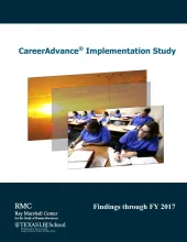 This is the report cover for CareerAdvance® Implementation Study Findings through FY 2017.