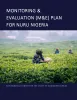 This is the report cover for Monitoring & Evaluation (M&E) Plan for Nuru Nigeria.  It shows a female Nigerian farm worker in the fields of an unknown crop.