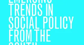 This is the cover of the book titled Emerging Trends in Social Policy From the South.